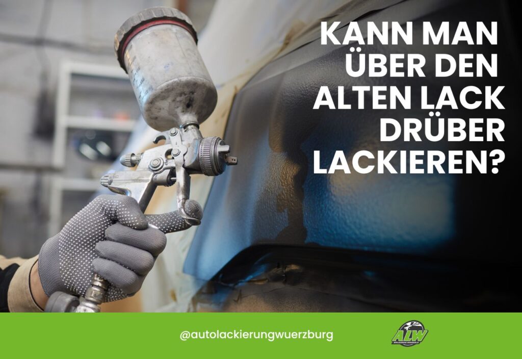 Lackierung über alten Lack möglich?