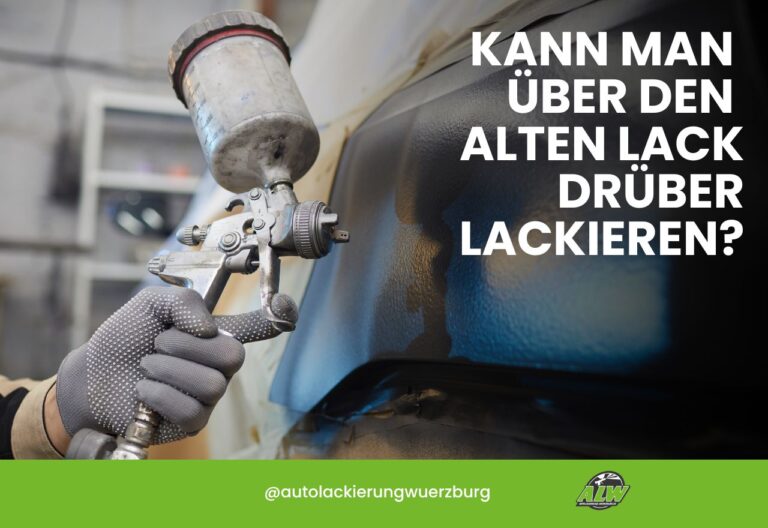 Autolackierung: Kann man über den alten Lack drüber lackieren?